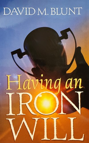Having an Iron Will