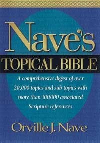 Nave's Topical Bible