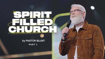Spirit Filled Church - Part 1