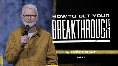 How To Get Your Breakthrough