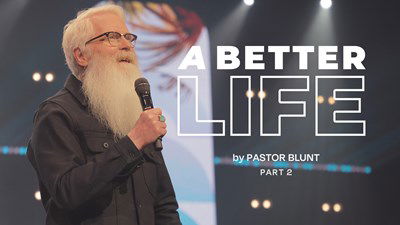 A better Life - Part 2 - Are You Limiting God in Your Life?